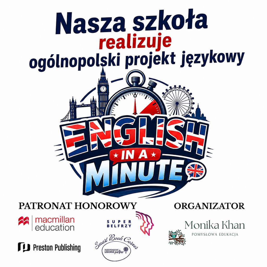 English in a Minute - nasza szkoła dołącza do ogólnopolskiego projektu językowego